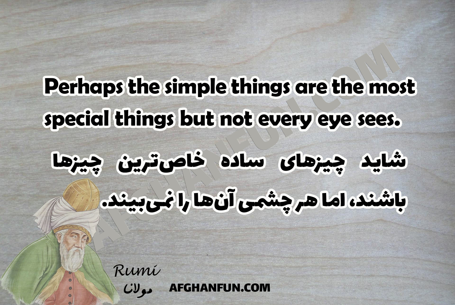 A textured image featuring Rumi's quote: 'Perhaps the simple things are the most special things but not every eye sees
